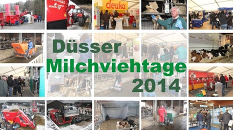 Düsser Milchviehtage vom 5. bis 6. Februar 2014 Düsser Milchviehtage vom 5. bis 6. Februar 2014