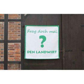 Hofbanner - Frag doch mal den Landwirt (1,5x1,5m)